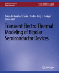 Transient Electro-Thermal Modeling on Power Semiconductor Devices (Synthesis Lectures on Power Electronics)