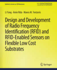 Design and Development of RFID and RFID-Enabled Sensors on Flexible Low Cost Substrates (Synthesis Lectures on Rf/microwaves)