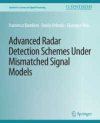 Advanced Radar Detection Schemes under Mismatched Signal Models (Synthesis Lectures on Signal Processing)