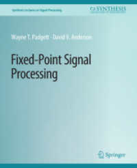 Fixed-Point Signal Processing (Synthesis Lectures on Signal Processing)