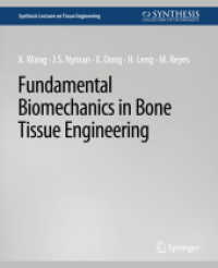 Fundamental Biomechanics in Bone Tissue Engineering (Synthesis Lectures on Tissue Engineering)
