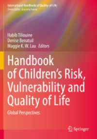 Handbook of Children's Risk, Vulnerability and Quality of Life : Global Perspectives (International Handbooks of Quality-of-life)