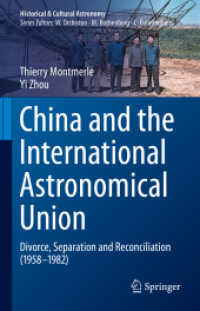China and the International Astronomical Union : Divorce, Separation and Reconciliation (1958-1982) (Historical & Cultural Astronomy)