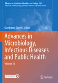 Advances in Microbiology, Infectious Diseases and Public Health : Volume 16 (Advances in Experimental Medicine and Biology) （2022）