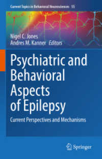 Psychiatric and Behavioral Aspects of Epilepsy : Current Perspectives and Mechanisms (Current Topics in Behavioral Neurosciences)