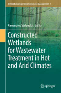 Constructed Wetlands for Wastewater Treatment in Hot and Arid Climates (Wetlands: Ecology, Conservation and Management) （2022）