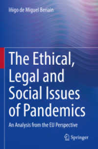 The Ethical, Legal and Social Issues of Pandemics : An Analysis from the EU Perspective （2022）