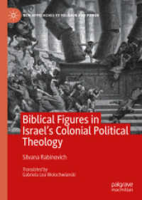 Biblical Figures in Israel's Colonial Political Theology (New Approaches to Religion and Power)