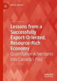 Lessons from a Successfully Export-Oriented, Resource-Rich Economy : Quantitative Adventures into Canada's Past