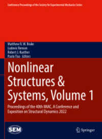 Nonlinear Structures & Systems, Volume 1 : Proceedings of the 40th IMAC, a Conference and Exposition on Structural Dynamics 2022 (Conference Proceedings of the Society for Experimental Mechanics Series)