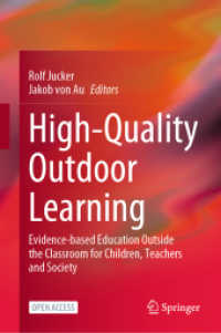 High-Quality Outdoor Learning : Evidence-based Education Outside the Classroom for Children, Teachers and Society
