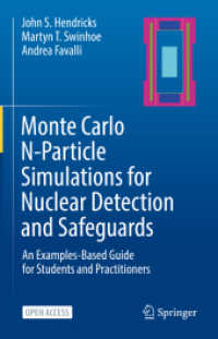 Monte Carlo N-Particle Simulations for Nuclear Detection and Safeguards : An Examples-Based Guide for Students and Practitioners