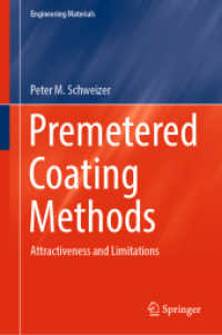 Premetered Coating Methods : Attractiveness and Limitations (Engineering Materials)