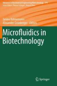 Microfluidics in Biotechnology (Advances in Biochemical Engineering/biotechnology)