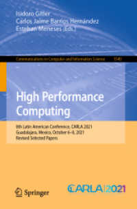 High Performance Computing : 8th Latin American Conference, CARLA 2021, Guadalajara, Mexico, October 6-8, 2021, Revised Selected Papers (Communications in Computer and Information Science)