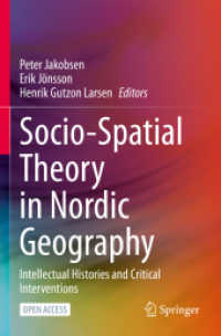 Socio-Spatial Theory in Nordic Geography : Intellectual Histories and Critical Interventions