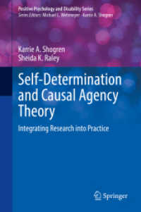 Self-Determination and Causal Agency Theory : Integrating Research into Practice (Positive Psychology and Disability Series)