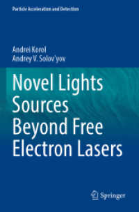 Novel Lights Sources Beyond Free Electron Lasers (Particle Acceleration and Detection)