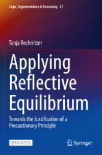 Applying Reflective Equilibrium : Towards the Justification of a Precautionary Principle (Logic, Argumentation & Reasoning)
