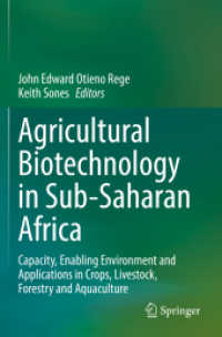 Agricultural Biotechnology in Sub-Saharan Africa : Capacity, Enabling Environment and Applications in Crops, Livestock, Forestry and Aquaculture （2022）