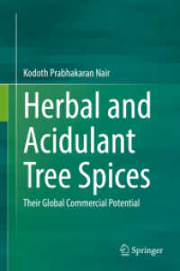 Herbal and Acidulant Tree Spices : Their Global Commercial Potential