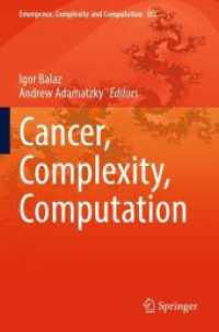 Cancer, Complexity, Computation (Emergence, Complexity and Computation)