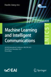 Machine Learning and Intelligent Communications : 6th EAI International Conference, MLICOM 2021, Virtual Event, November 2021, Proceedings (Lecture Notes of the Institute for Computer Sciences, Social Informatics and Telecommunications Engineering)