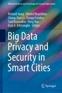 Big Data Privacy and Security in Smart Cities (Advanced Sciences and Technologies for Security Applications) （2022）