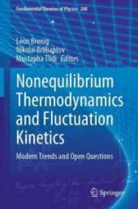 Nonequilibrium Thermodynamics and Fluctuation Kinetics : Modern Trends and Open Questions (Fundamental Theories of Physics)