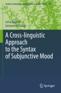A Cross-linguistic Approach to the Syntax of Subjunctive Mood (Studies in Natural Language and Linguistic Theory)