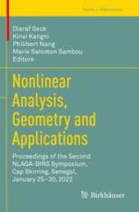 Nonlinear Analysis, Geometry and Applications : Proceedings of the Second NLAGA-BIRS Symposium, Cap Skirring, Senegal, January 25-30, 2022 (Trends in Mathematics)