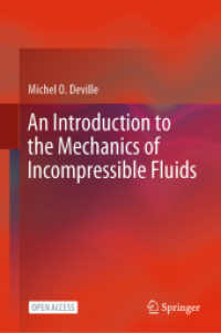 An Introduction to the Mechanics of Incompressible Fluids （2022）