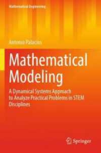 Mathematical Modeling : A Dynamical Systems Approach to Analyze Practical Problems in STEM Disciplines (Mathematical Engineering)