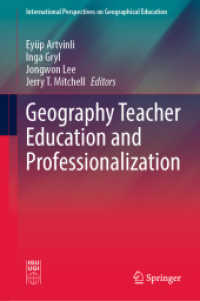 Geography Teacher Education and Professionalization (International Perspectives on Geographical Education)