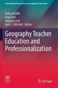 Geography Teacher Education and Professionalization (International Perspectives on Geographical Education)