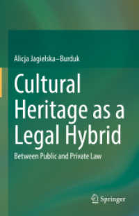 Cultural Heritage as a Legal Hybrid : Between Public and Private Law （2022）
