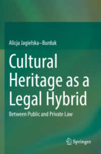Cultural Heritage as a Legal Hybrid : Between Public and Private Law （2022）