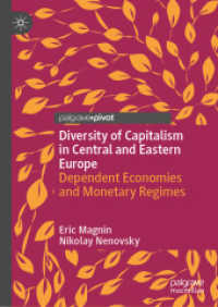 Diversity of Capitalism in Central and Eastern Europe : Dependent Economies and Monetary Regimes