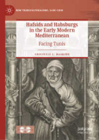 Hafsids and Habsburgs in the Early Modern Mediterranean : Facing Tunis (New Transculturalisms, 1400-1800)