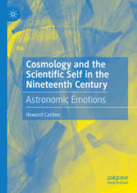 Cosmology and the Scientific Self in the Nineteenth Century : Astronomic Emotions