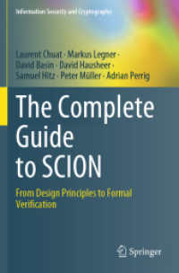The Complete Guide to SCION : From Design Principles to Formal Verification (Information Security and Cryptography)