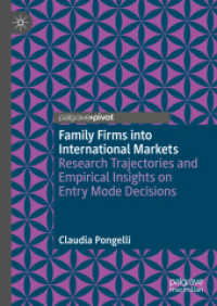 Family Firms into International Markets : Research Trajectories and Empirical Insights on Entry Mode Decisions