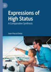 Expressions of High Status : A Comparative Synthesis （2022）