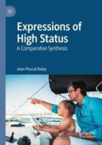 Expressions of High Status : A Comparative Synthesis