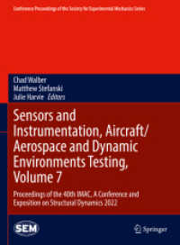 Sensors and Instrumentation, Aircraft/Aerospace and Dynamic Environments Testing, Volume 7 : Proceedings of the 40th IMAC, a Conference and Exposition on Structural Dynamics 2022 (Conference Proceedings of the Society for Experimental Mechanics Serie