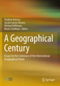 A Geographical Century : Essays for the Centenary of the International Geographical Union （2023. xv, 247 S. XV, 247 p. 34 illus., 28 illus. in color. 254 mm）