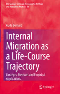 Internal Migration as a Life-Course Trajectory : Concepts, Methods and Empirical Applications (The Springer Series on Demographic Methods and Population Analysis)