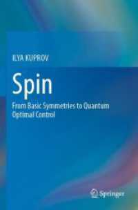 Spin : From Basic Symmetries to Quantum Optimal Control