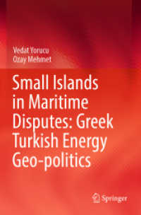 Small Islands in Maritime Disputes: Greek Turkish Energy Geo-politics （2022）