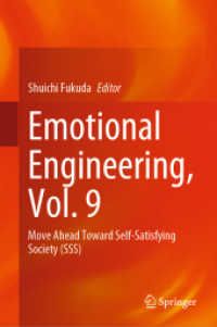 福田収一（編）／感情工学９：自己充足社会への前進<br>Emotional Engineering, Vol. 9 : Move Ahead toward Self-Satisfying Society (SSS)